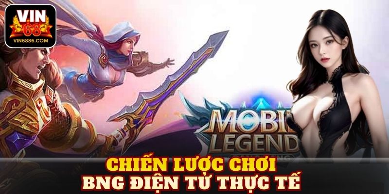 Chiến lược chơi BNG điện tử thực tế