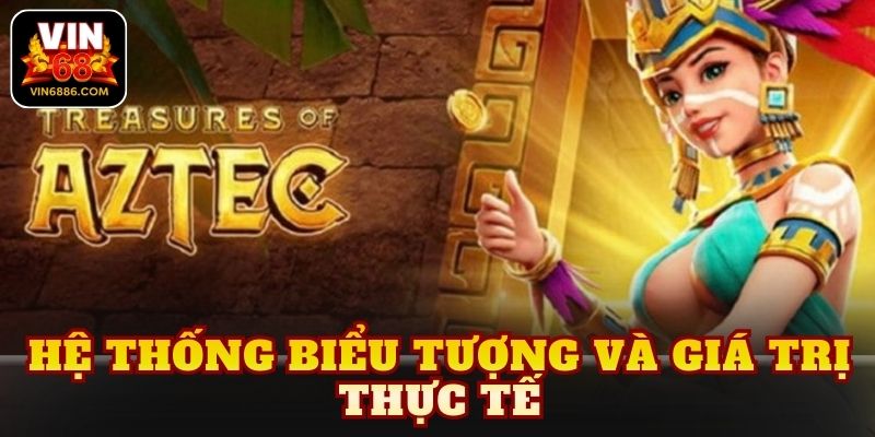 Hệ thống biểu tượng và giá trị thực tế