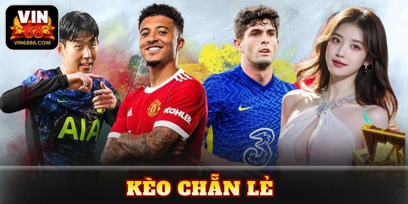 Kinh nghiệm chọn kèo chẵn lẻ thực tế