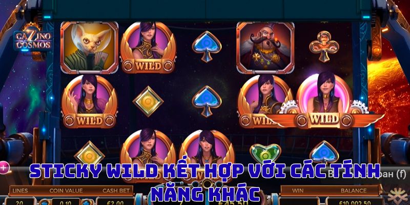 Sticky Wild kết hợp với các tính năng khác